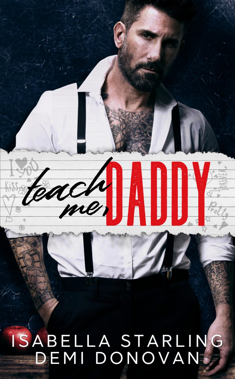 Teach Me Daddy by Isabella Starling