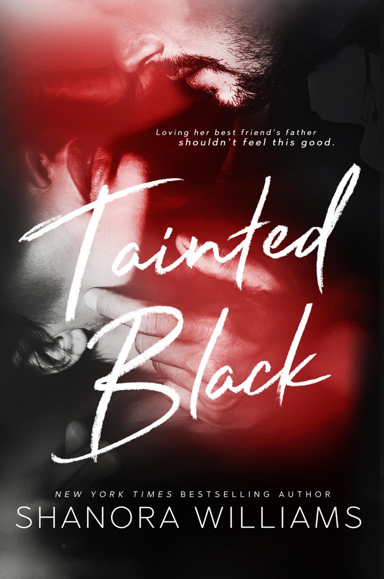 Tainted Black by Shanora Williams