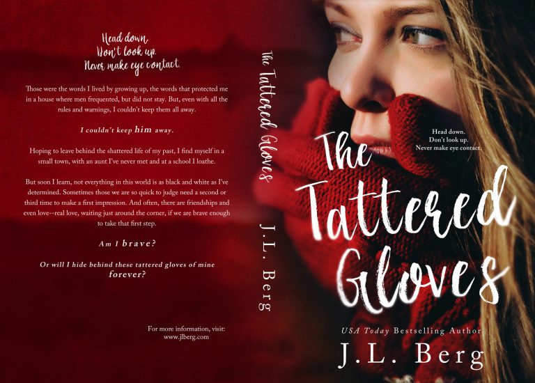 The Tattered Gloves by JL Berg