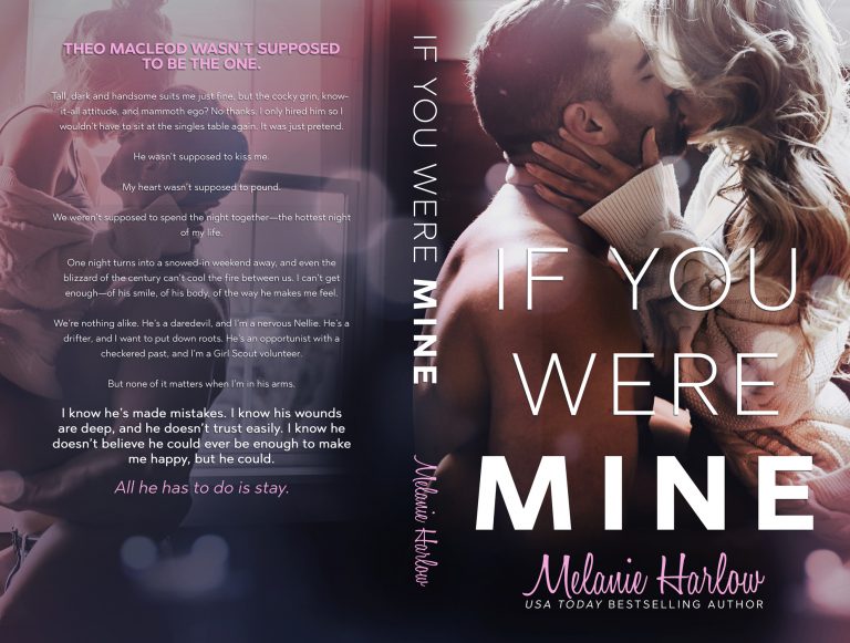 If You Were Mine by Melanie Harlow