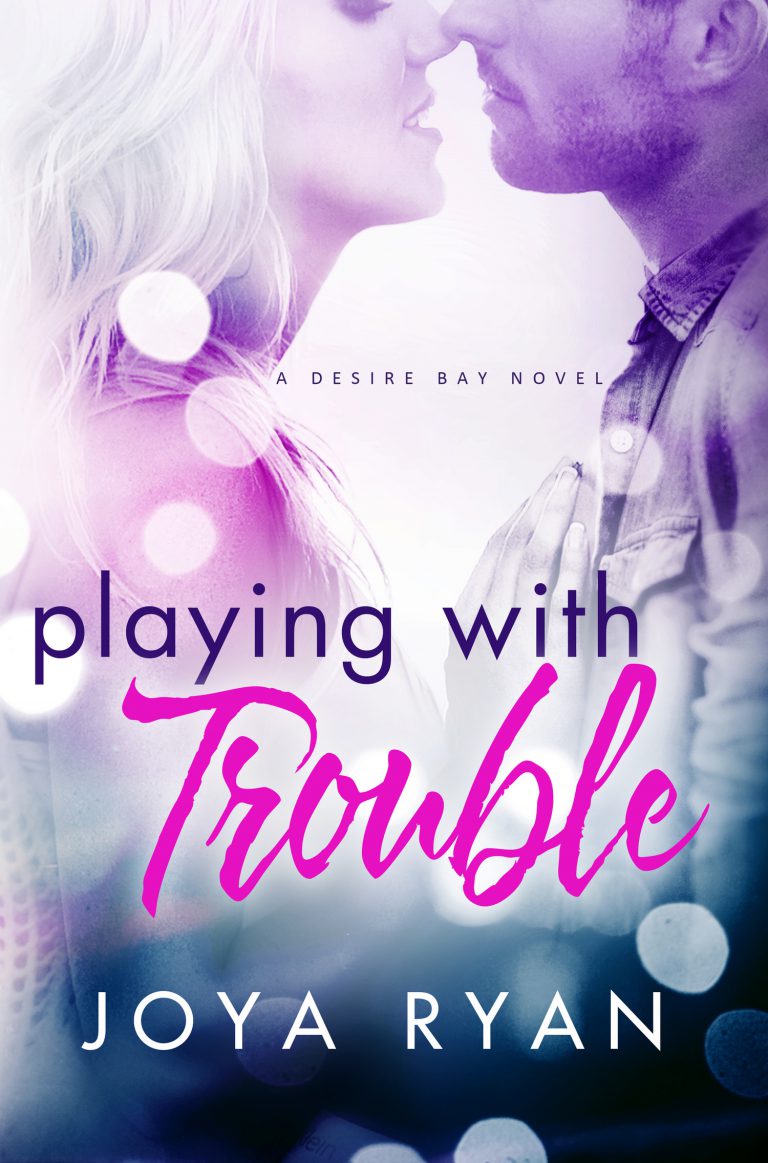 Playing with Trouble by Joya Ryan
