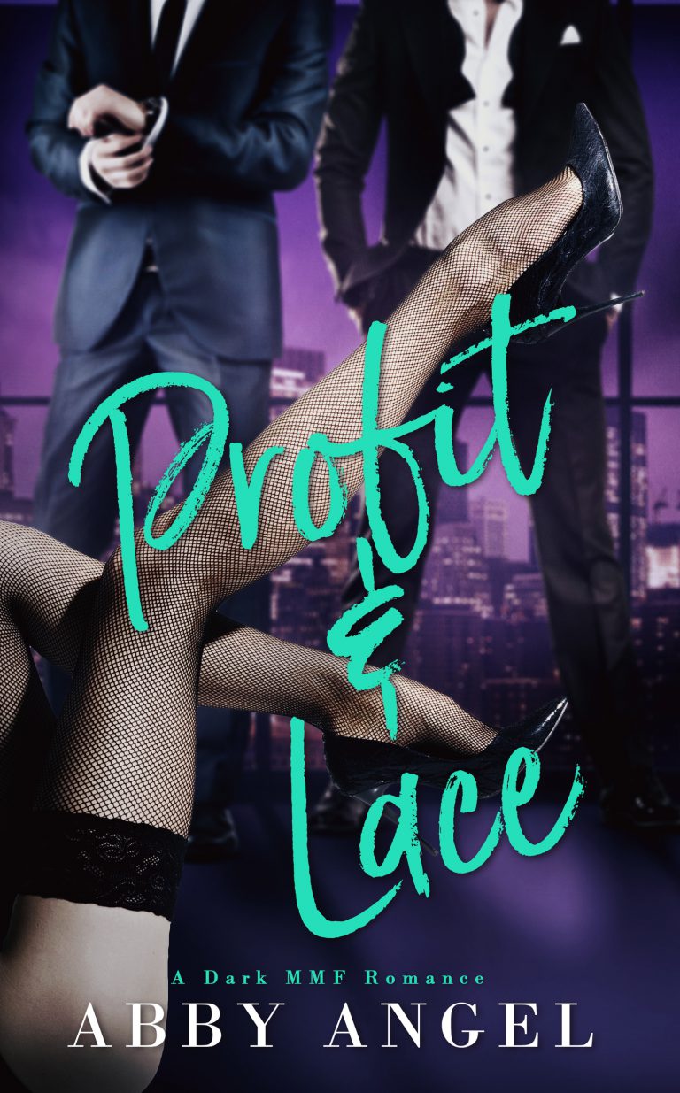 Profit & Lace by Abby Angel
