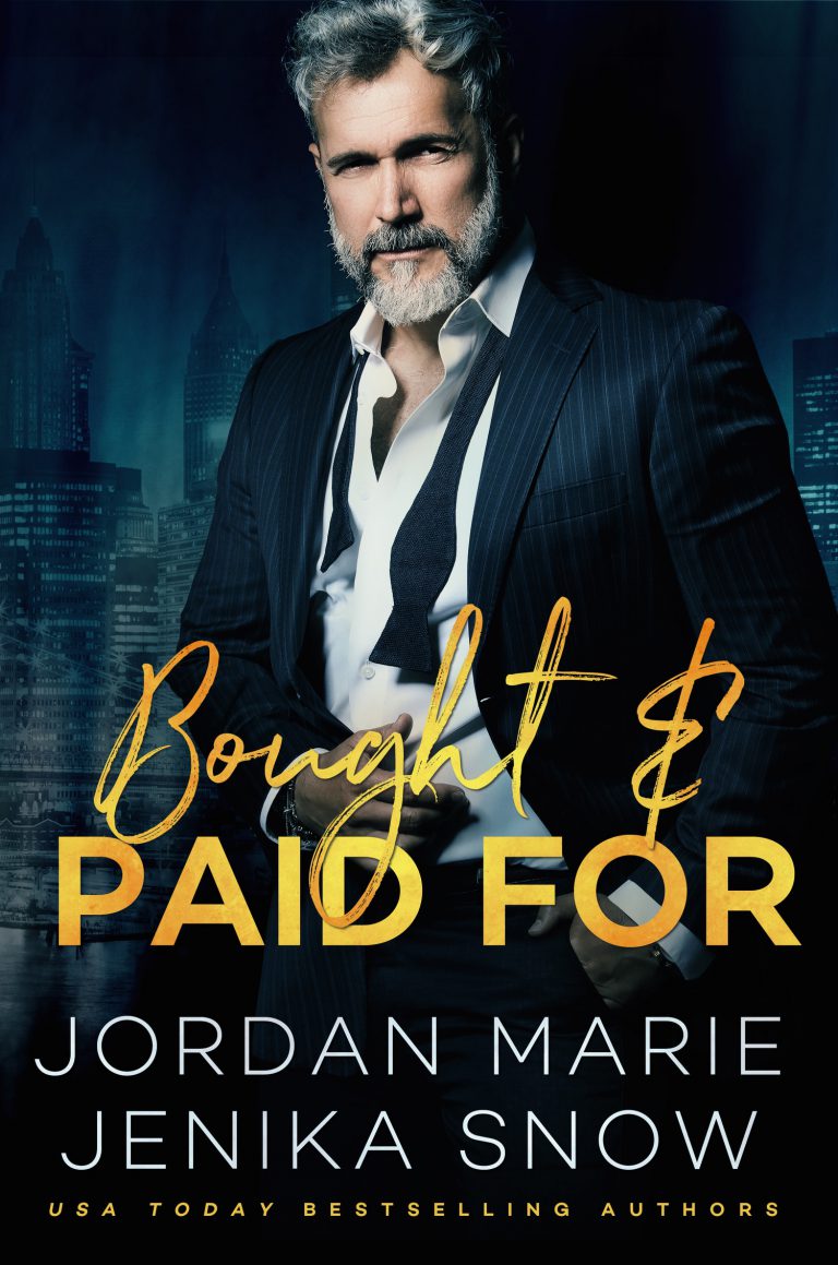 Bought and Paid For by Jordan Marie & Jenika Snow