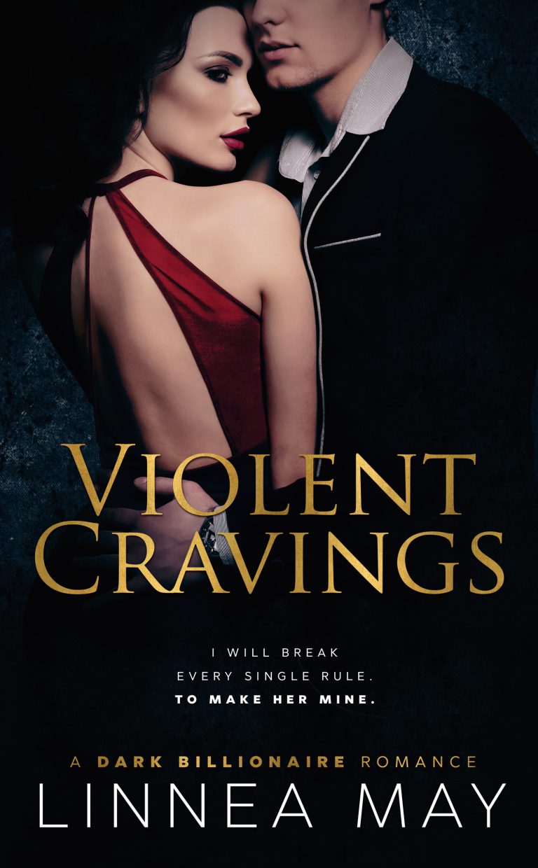 Violent Cravings by Linea May