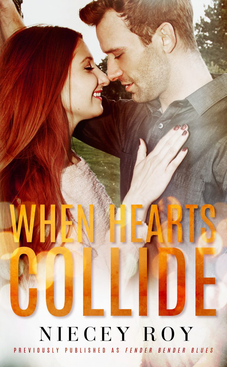 When Hearts Collide by Niecey Roy